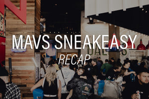 Dallas Mavs Sneakeasy Recap